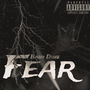 Fear (Explicit)