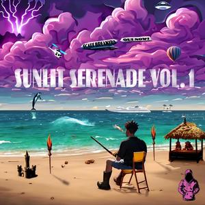 Sunlit Serenade Vol. I (Explicit)