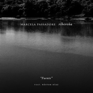 Ribereña “Fuente”(feat. Néstor Díaz)