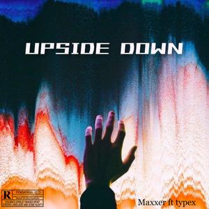 Upside Down (Explicit)