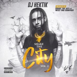 Shake The City, Vol. 2 (Explicit)