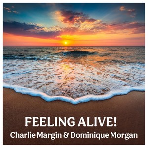 Feeling Alive!(feat. Mateusrmusic, Joel Sempere & Matt Butler)