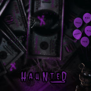 Haunted (Explicit)