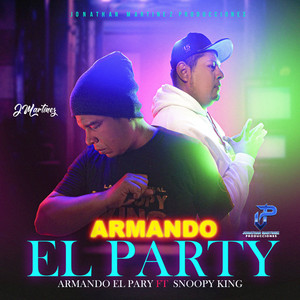 ARMANDO EL PARTY (Explicit)