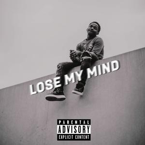 Lose My Mind