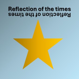 Reflection of the Times