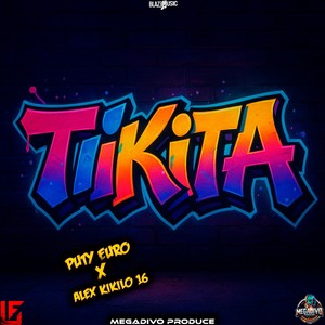 Tikita (Explicit)