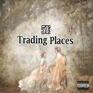 Trading Places (Explicit)