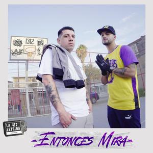 Entonces Mira (feat. Jonaskillz) [Explicit]