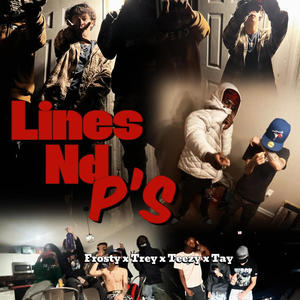 Lines & P's (feat. Trey2Official, Rundown Teezy & Tayygonespazz) [Explicit]