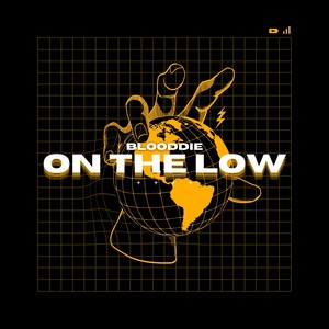 ON THE LOW (Explicit)