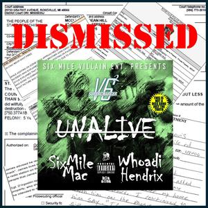 Unalive (feat. Whoadi Hendrix) [Explicit]