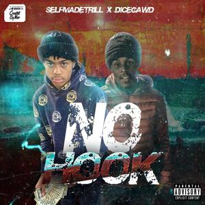 No Hook 2 (feat. Dicegawd) [Explicit]