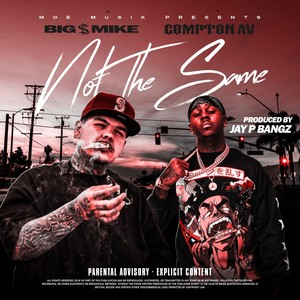 Not the Same (Explicit)