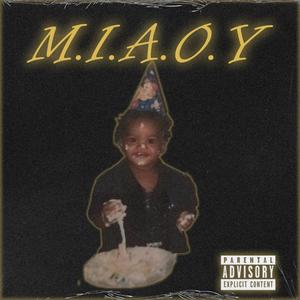 M.I.A.O.Y (Explicit)