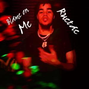 Blame On Me (Explicit)