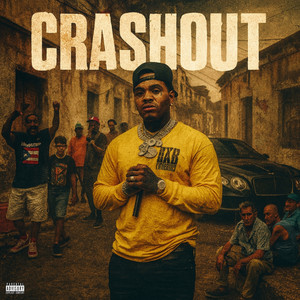 Crashout (Explicit)