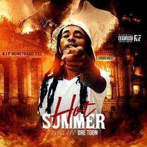 Hot Summer (Explicit)