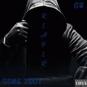 REAPER (feat. 6W) [Explicit]