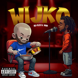 WIJKO (feat. Vain) (Explicit)