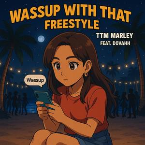 Wassup W That (feat. Dovahh)