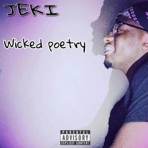 Wicked poetry (Explicit)