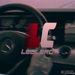 LECLERC (feat. A.L) (Explicit)