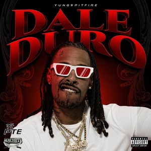 Dale Duro (Explicit)