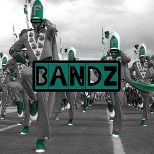 BANDZ (Explicit)