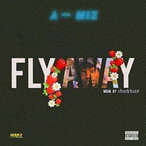 Fly Away (Explicit)