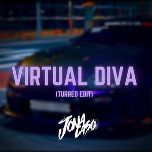 Virtual Diva (Turreo Edit) [Remix]