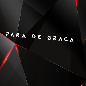 Montagem - Para De Graça Piranha Safada (Explicit)