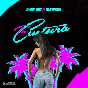 Tu Cintura (Explicit)