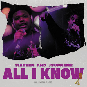 All I Know (Explicit)