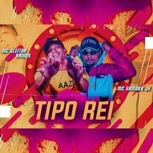 Tipo Rei (Explicit)