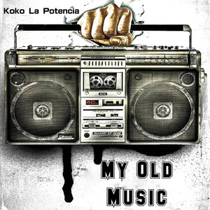 My Old Music (Explicit)