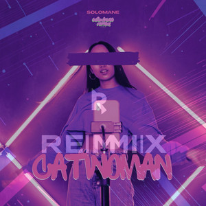 Catwoman (Remix)