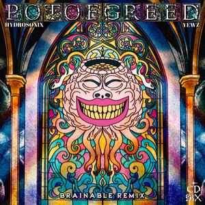 Pot of Greed (Brainable Remix)