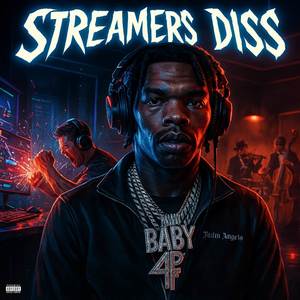 STREAMERS DISS (Explicit)
