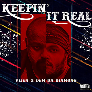 Keepin' it Real (Explicit)