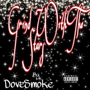 Grind With the Stars (Explicit)