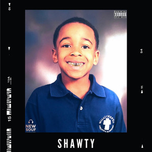 Shawty (Explicit)