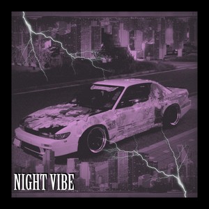 Night Vibe (Explicit)