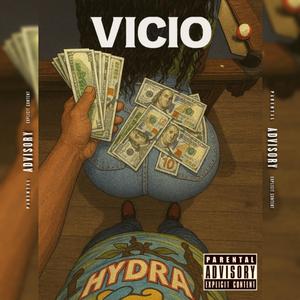 VICIO (feat. Yaless Mk) (Explicit)