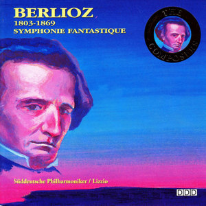 Berlioz: Symphonie Fantastique, Op. 14