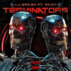 Terminators (feat. Ragz) [Explicit]