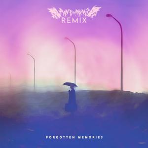 Forgotten Memories (feat. Vilaxxs) (Remix|Explicit)