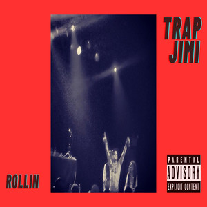 Rollin (Rip Teves) (Explicit)