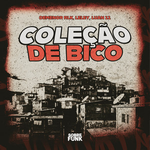 Coleção de Bico (Explicit)