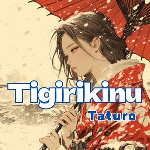 Tigirikinu Taturo
